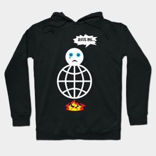 save the earth Hoodie